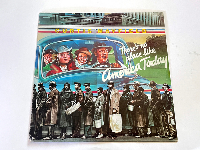 CURTIS MAYFIELD, There's no place like America Today LP