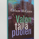 Colum McCann : Valon tällä puolen - pikkukuva 1
