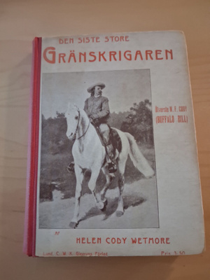 Den Siste Store Gränskrigaren BUFFALO BILL