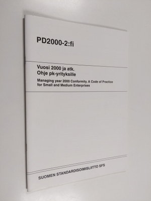 Vuosi 2000 ja atk : ohje pk-yrityksille