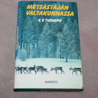 E.E. Tuompo - Metsästäjän valtakunnassa - pikkukuva 2