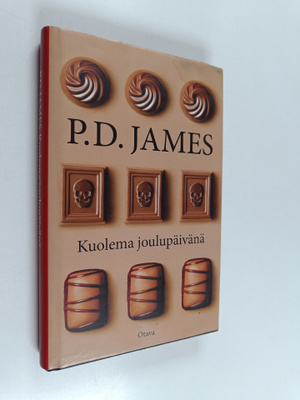 P. D. James : Kuolema joulupäivänä : kuusi murhaavaa kert...