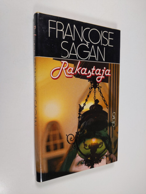 Francoise Sagan : Rakastaja