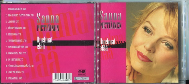SANNA PIETIÄINEN . CD-LEVY . UNELMAT ELÄÄ