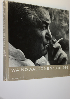 Matti (toim.) Aaltonen : Wäinö Aaltonen 1894-1966 : veist...