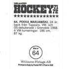 1871-72 Williams #64 Pekka Marjamäki Suomi, Tappara - pikkukuva 2