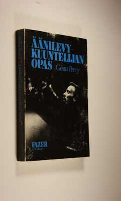 Gösta Percy : Äänilevykuuntelijan opas