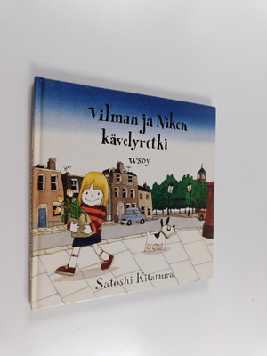 Satoshi Kitamura : Vilman ja Niken kävelyretki