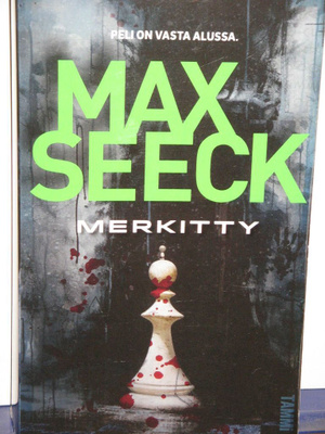 Max Seeck : MERKITTY