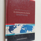 Lena Sisula-Tulokas ym. : Kansainvälinen kauppalaki - pikkukuva 1