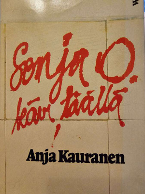 Sonja O. kävi täällä