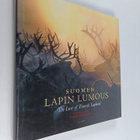 Suomen Lapin lumous = The Lure of Finnish Lapland - pikkukuva 1