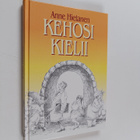 Anne Hietanen : Kehosi kielii (signeerattu) - pikkukuva 1