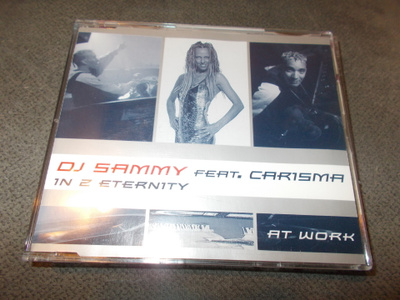 CDM DJ SAMMY ft CARISMA ** IN 2 ETERNITY **