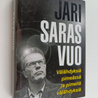 Jari Sarasvuo : Välähdyksiä pimeässä ja pimeitä välähdyksiä - pikkukuva 1
