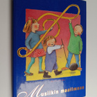 Musiikin maailma : Lauluja ja runoja - pikkukuva 1