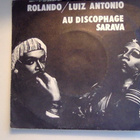ROLANDO / LUIS :: AU DISCOPHAGE SARAVA :: RARE SINGLE 70ies - pikkukuva 1