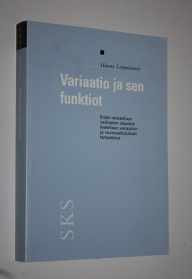 Hanna Lappalainen : Variaatio ja sen funktiot : erään sos...