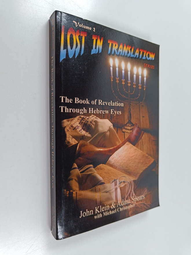 John Klein ym. : The Book of Revelation Through Hebrew Ey...