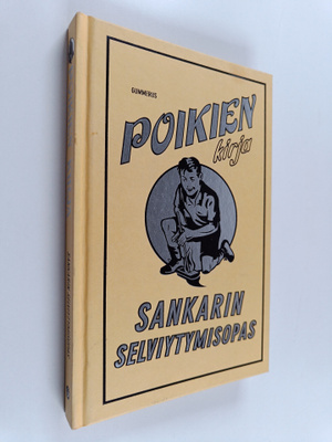 Guy Campbell : Poikien kirja : sankarin selviytymisopas