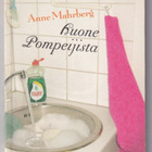 Anne Mahrberg: Huone Pompeijista - pikkukuva 1