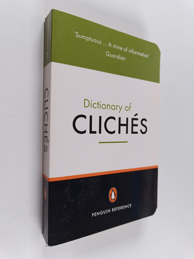 Julia Cresswell : The Penguin Dictionary of Cliches
