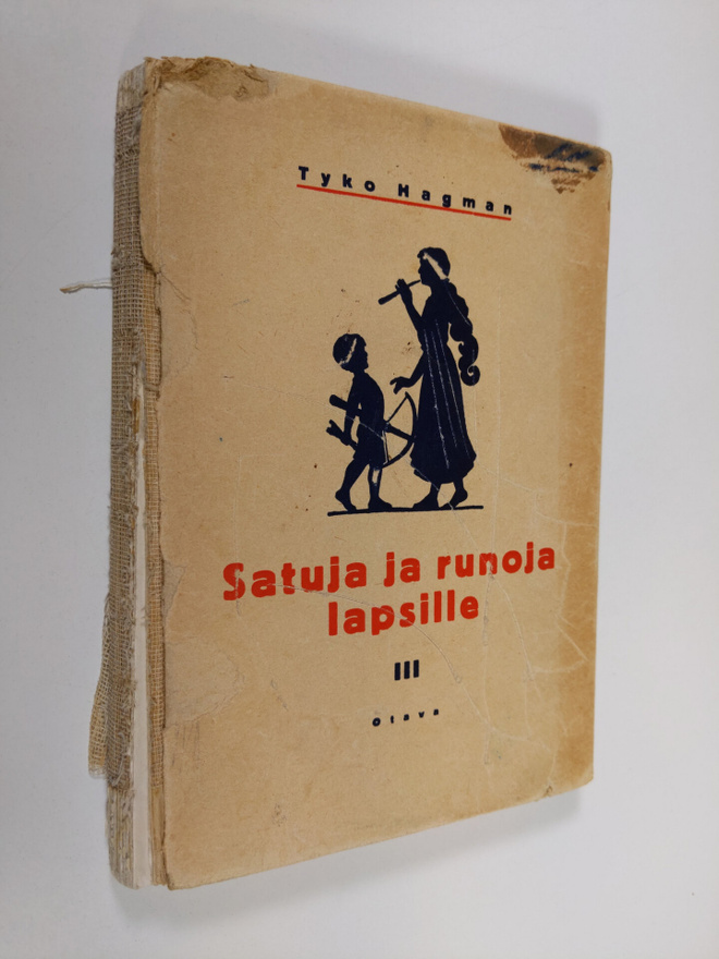 Tyko Hagman : Satuja ja runoja lapsille : kolmas valikoima