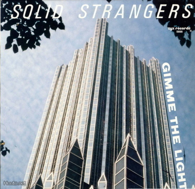 SOLID STRANGERS :: GIMME THE LIGHT :: VINYYLI MAXI 12"  1987