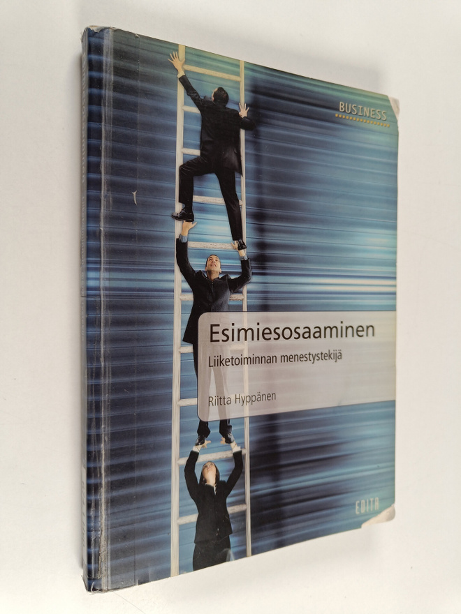 Riitta Hyppänen : Esimiesosaaminen : liiketoiminnan menes...