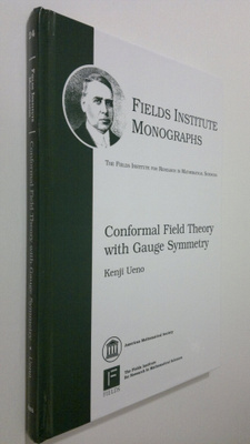 Kenji Ueno : Conformal Field Theory with Gauge Symmetry