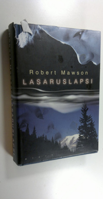 Robert Mawson : Lasaruslapsi