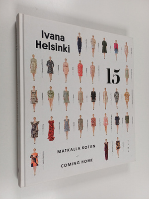Liisa Jokinen : Ivana Helsinki 15 : matkalla kotiin = com...