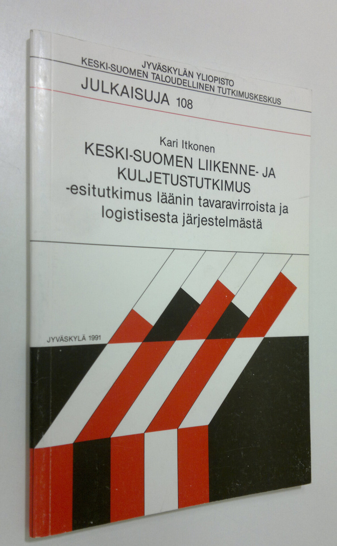 Kari Itkonen : Keski-Suomen liikenne- ja kuljetustutkimus...