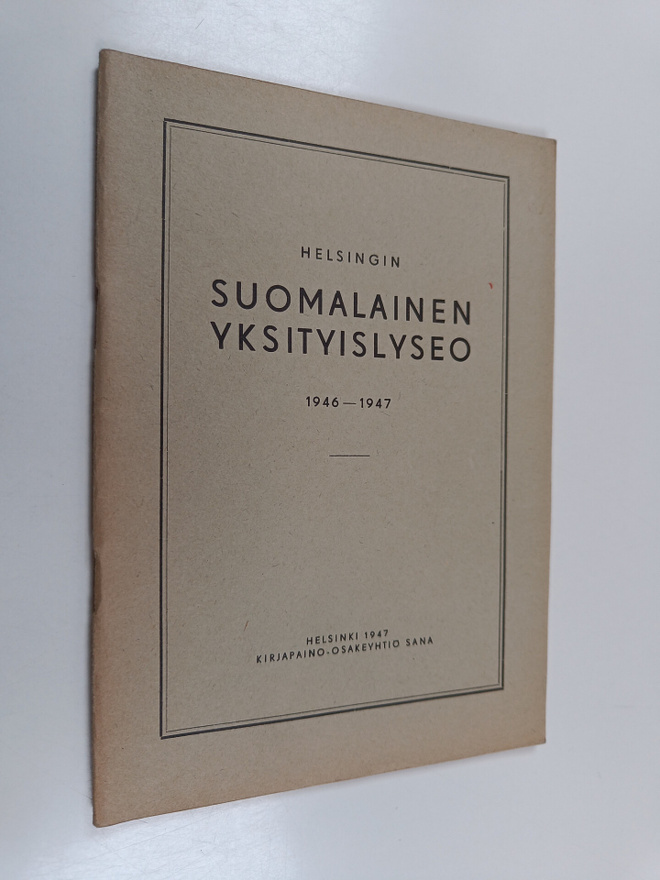 Helsingin suomalainen yksityislyseo 1946-1947