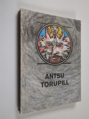 Antsu Torupill : lugusid rumalast Vanapaganast (Eesti)