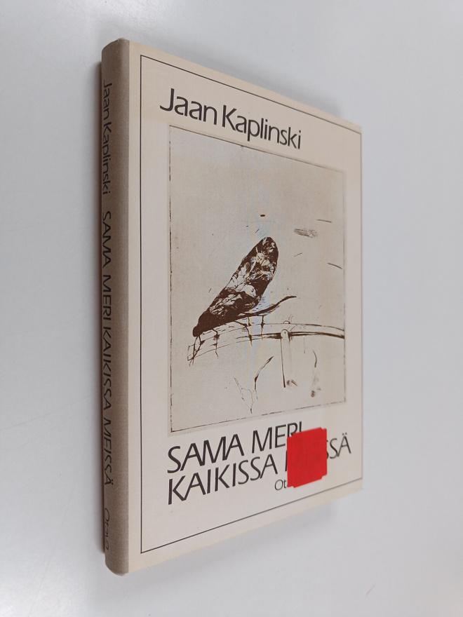 Jaan Kaplinski : Sama meri kaikissa meissä