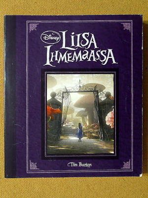 Tim Burton: Liisa Ihmemaassa (pokkari)