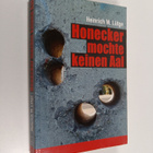 Heinrich W. Lutge : Honecker mochte keinen Aal - pikkukuva 1