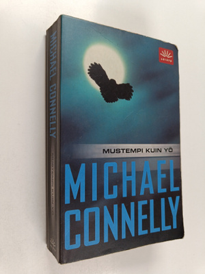 Michael Connelly : Mustempi kuin yö