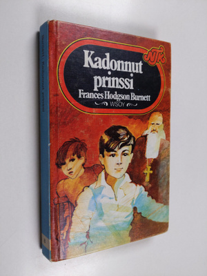 Frances Hodgson Burnett : Kadonnut prinssi