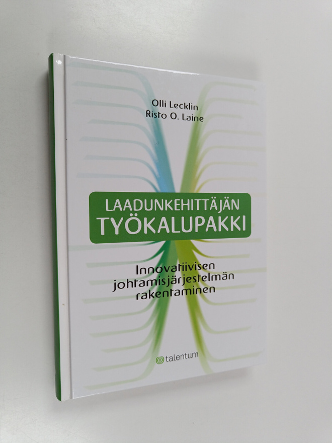 Olli Lecklin ym. : Laadunkehittäjän työkalupakki : innova...