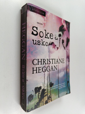 Christiane Heggan : Sokea usko