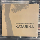 WILJAMI SALMINEN QUARTET - Katarina digipak cd - pikkukuva 1