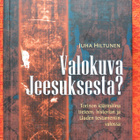 Juha Hiltunen: Valokuva Jeesuksesta? - pikkukuva 1