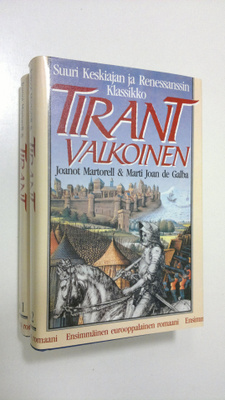 Joanot Martorell : Tirant Valkoinen