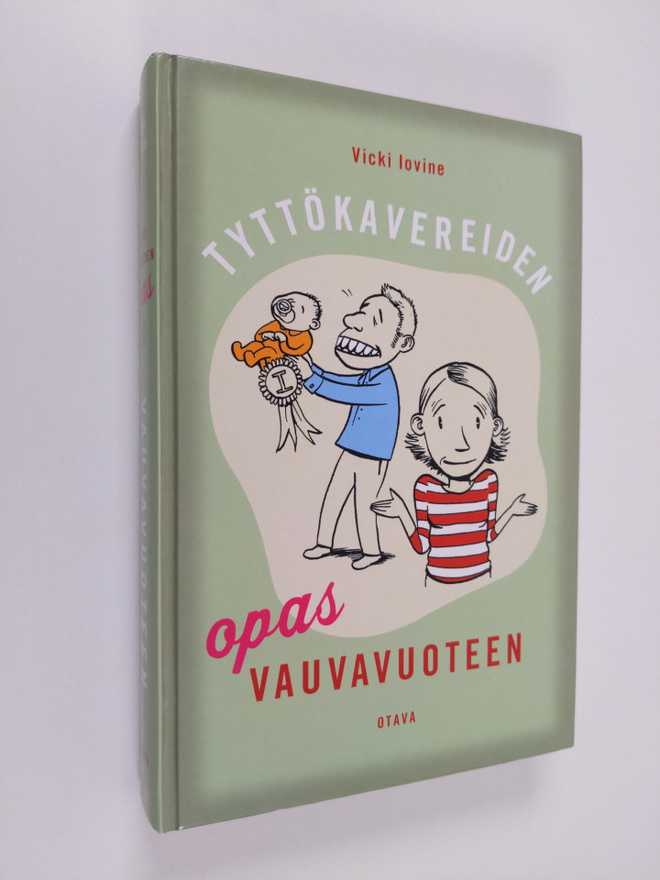Vicki Iovine : Tyttökavereiden opas vauvavuoteen