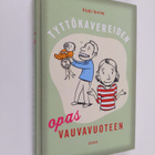 Vicki Iovine : Tyttökavereiden opas vauvavuoteen - pikkukuva 1