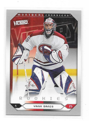 2005-06 Upper Deck Victory #260 Yann Danis Montreal MV RC