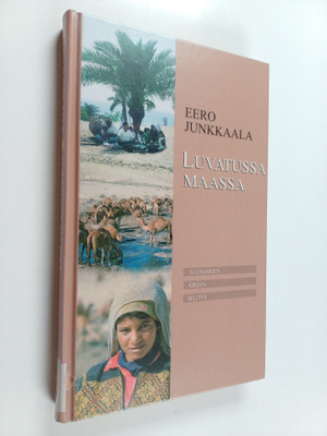 Eero Junkkaala : Luvatussa maassa : Tuomarien kirjan selitys