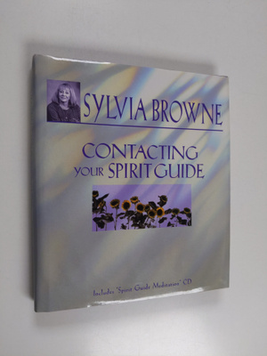 Sylvia Browne : Contacting Your Spirit Guide (+cd)